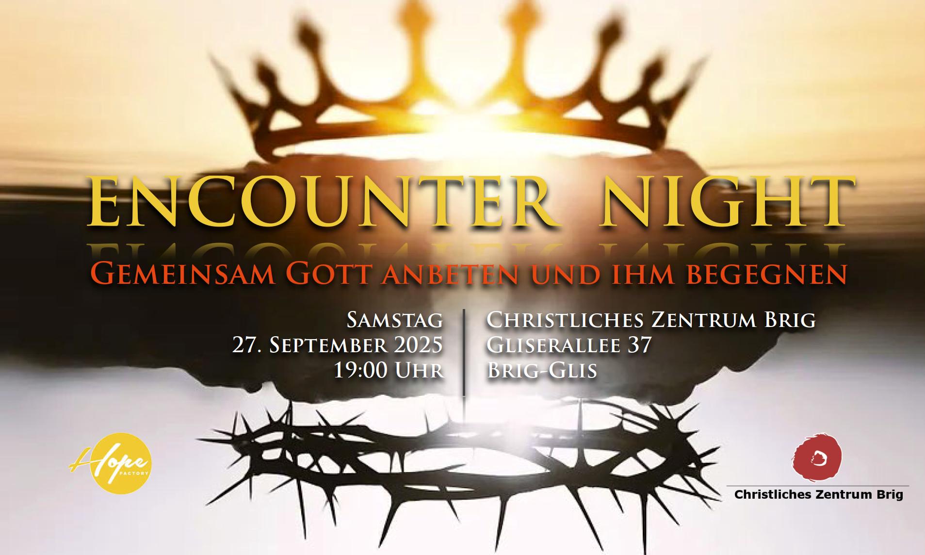 Encounter Night @ CZB | Brig-Glis | Wallis | Schweiz